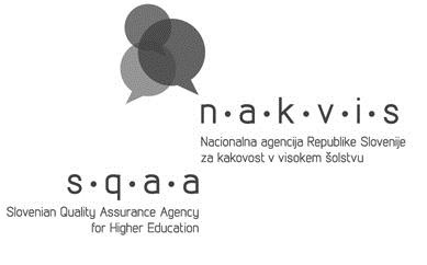 Nacionalni agenciji Republike Slovenije za kakovost v visokem šolstvu